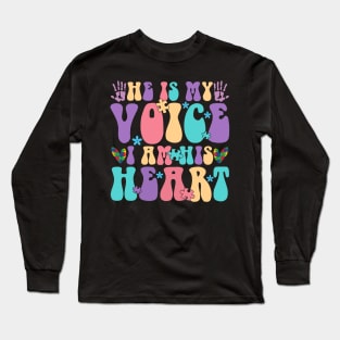 He is my voice I am his heart Autism Awareness Gift for Birthday, Mother's Day, Thanksgiving, Christmas Long Sleeve T-Shirt